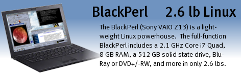 The BlackPerl (Sony VAIO Z13) is a light-weight Linux powerhouse.  The BlackPerl's features include a Core i7 Quad CPU, 512 GB Solid State Drive and 8 GB RAM in only 2.6 pounds.
